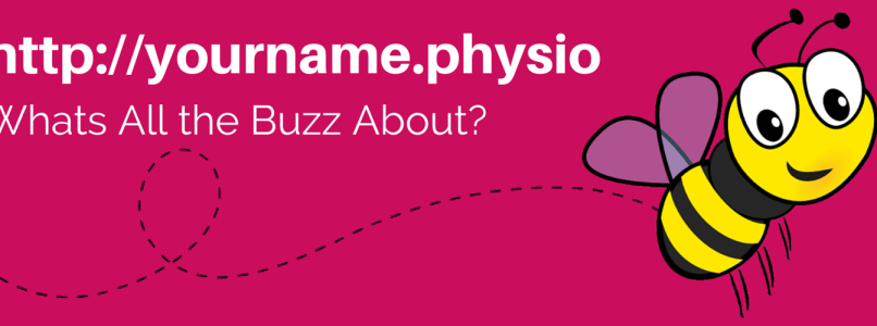 physio - What's all the Buzz About?